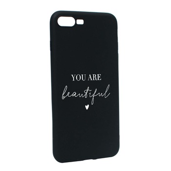 Husa de protectie cu mesaj You Are Beautiful, pentru Apple iPhone 7 Plus / 8 Plus, rezistenta la uzura, anti-alunecare, din silicon Premium, B477 Husa de protectie cu mesaj You Are Beautiful, pentru Apple iPhone 7 Plus / 8 Plus, rezistenta la uzura, anti-alunecare, din silicon Premium, B477
