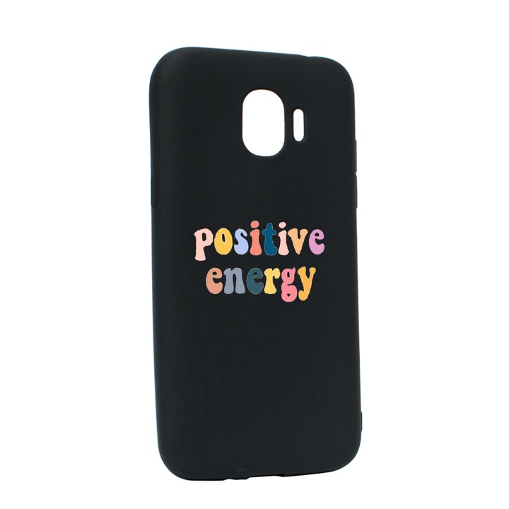 Husa de protectie cu mesaj Positive Energy, pentru Samsung Galaxy J4 2018, rezistenta la uzura, anti-alunecare, din silicon Premium, B479
