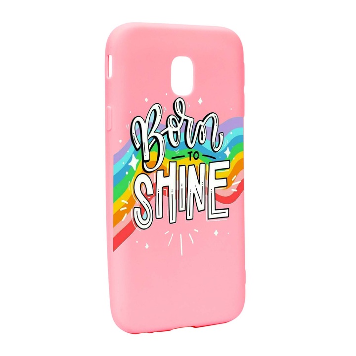 Husa de protectie cu mesaj Born to shine, pentru Samsung Galaxy J7 2018, rezistenta la uzura, anti-alunecare, din silicon Premium, P489