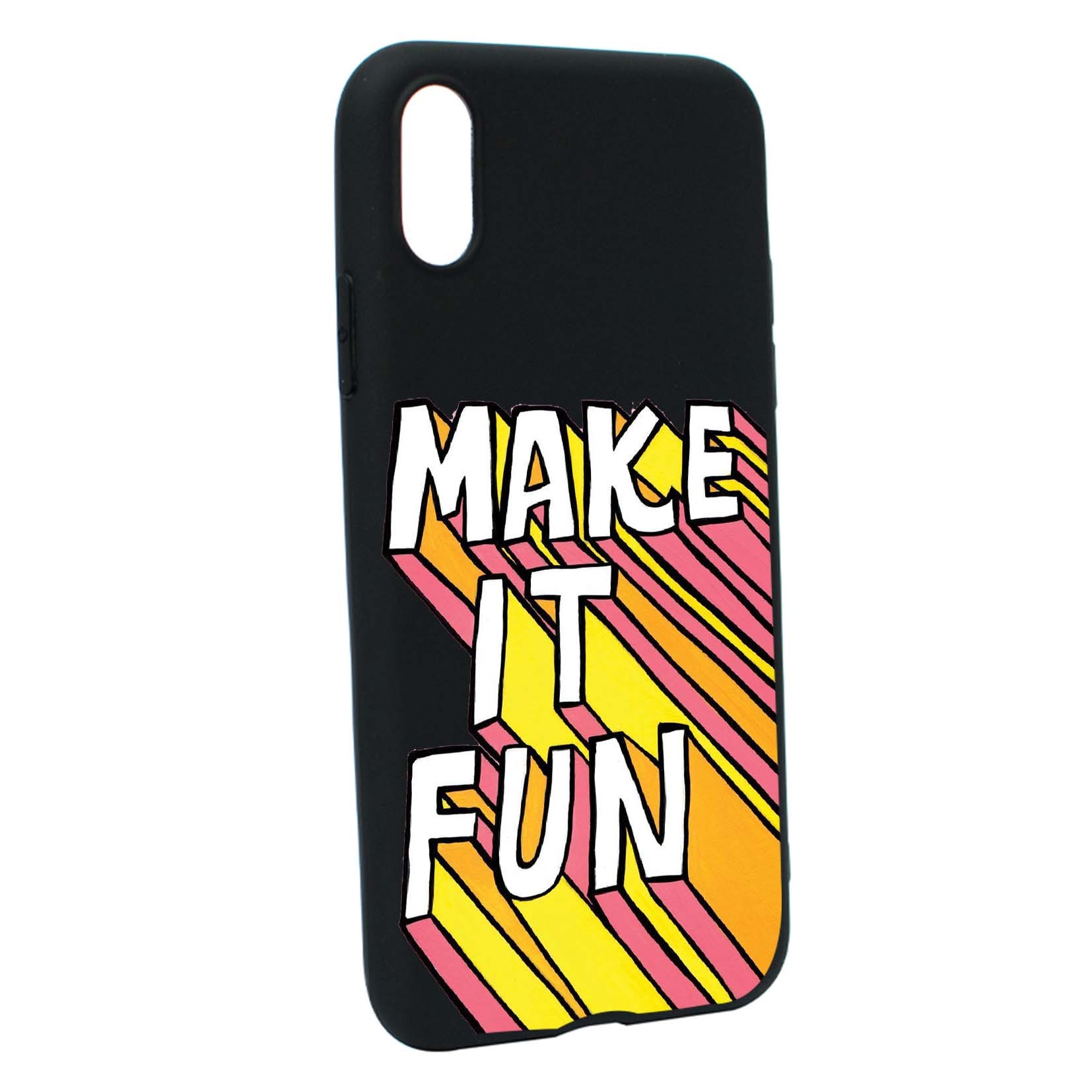 Husa de protectie cu mesaj Make It Fun, pentru Apple iPhone XS / X, rezistenta la uzura, anti-alunecare, din silicon Premium, B494