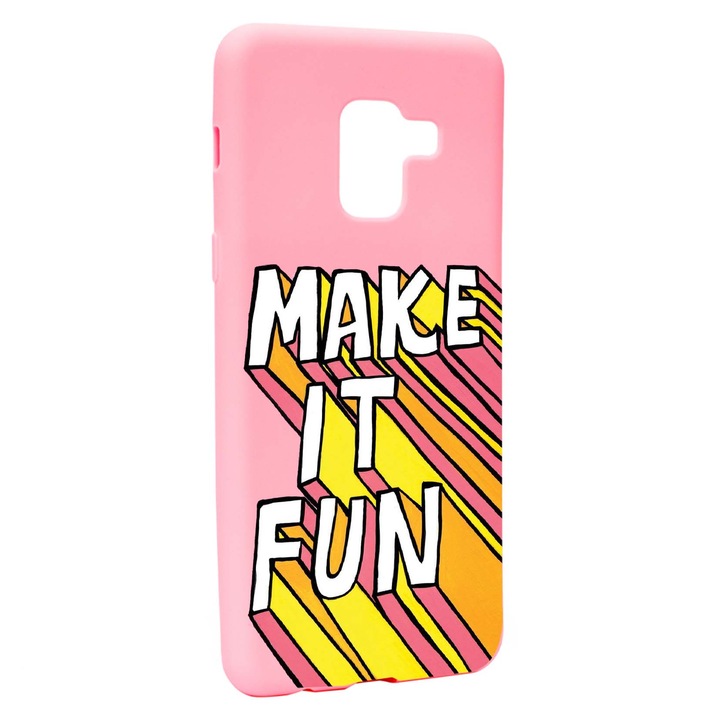 Husa de protectie cu mesaj Make It Fun, pentru Samsung Galaxy A5 2018, rezistenta la uzura, anti-alunecare, din silicon Premium, P494