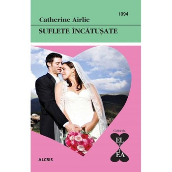 Suflete incatusate - Catherine Airlie Suflete incatusate - Catherine Airlie