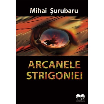 Arcanele Strigoniei - Mihai Surubaru, editia 2019 Arcanele Strigoniei - Mihai Surubaru, editia 2019