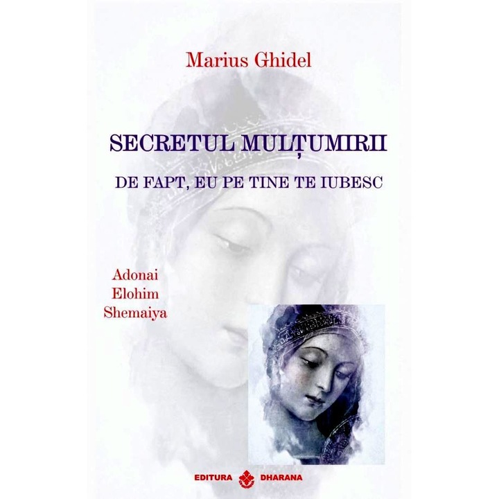 Secretul multumirii – De fapt eu pe tine te iubesc