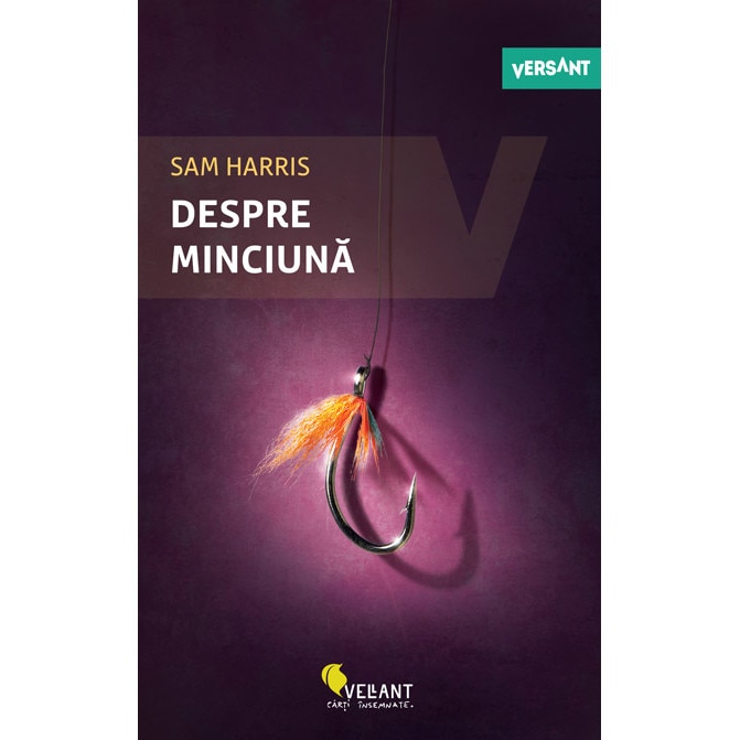Despre minciuna - Sam Harris, ed 2020