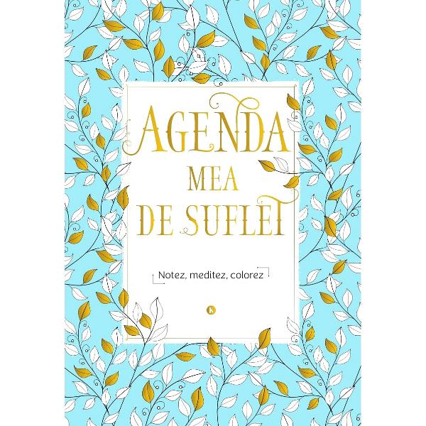Agenda mea de suflet