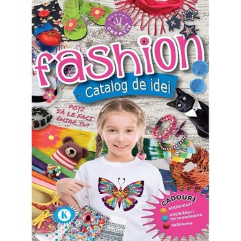 Fashion. Catalog de idei Fashion. Catalog de idei