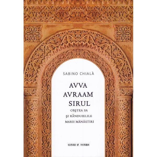 Avva Avraam Sirul - Sabino Chiala