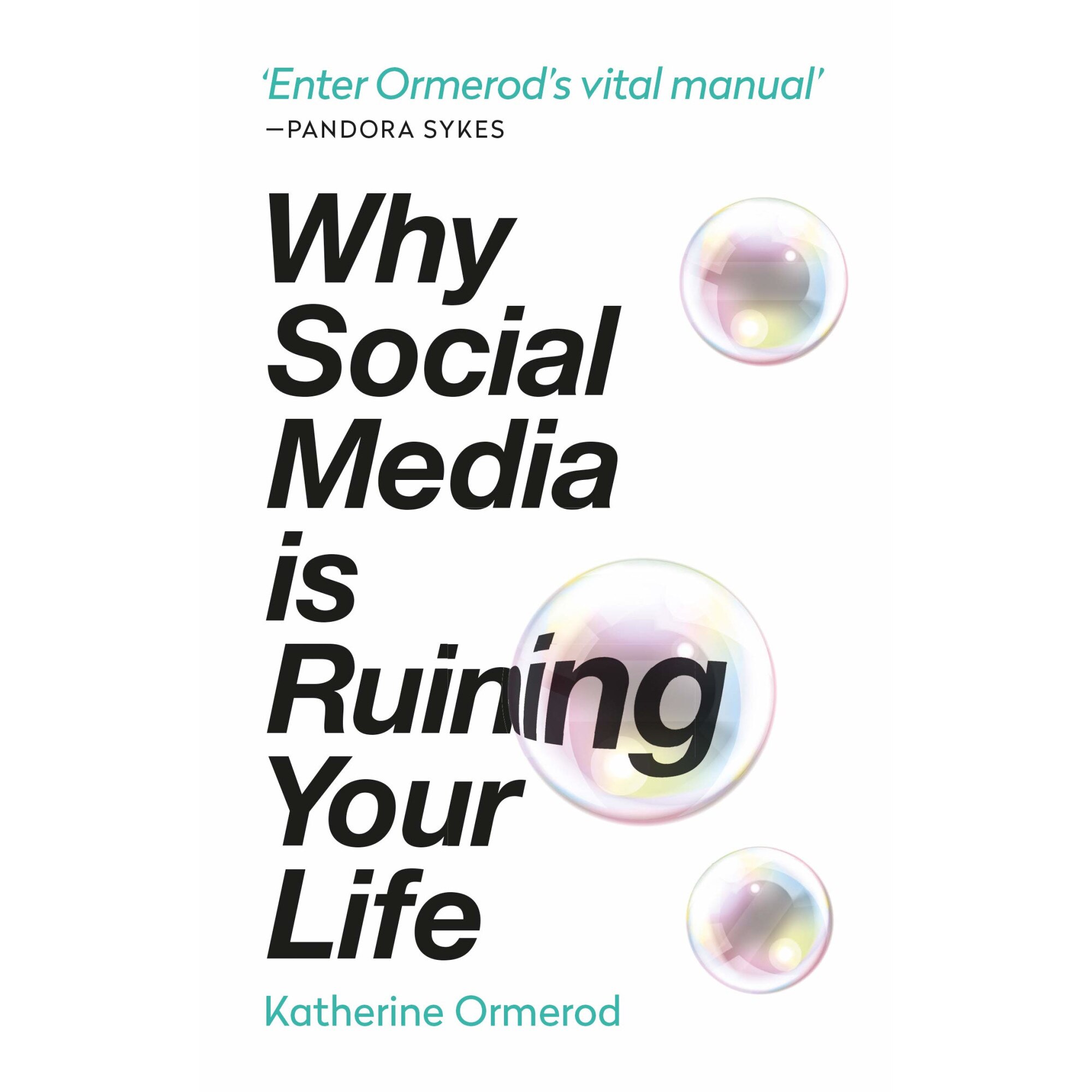Why social media is ruining your life - Katherine Ormerod