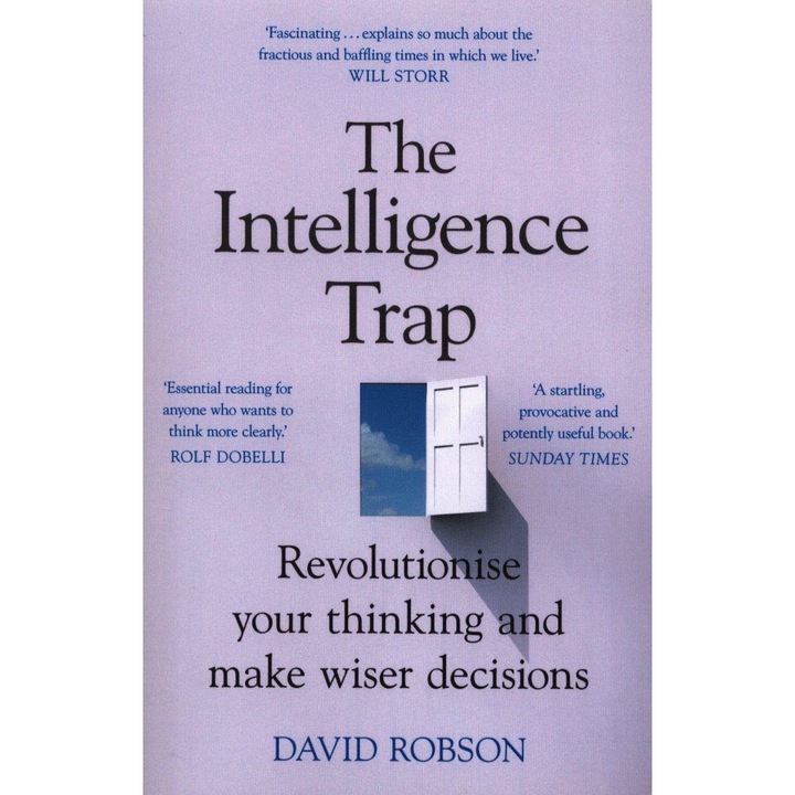 The Intelligence Trap - David Robson