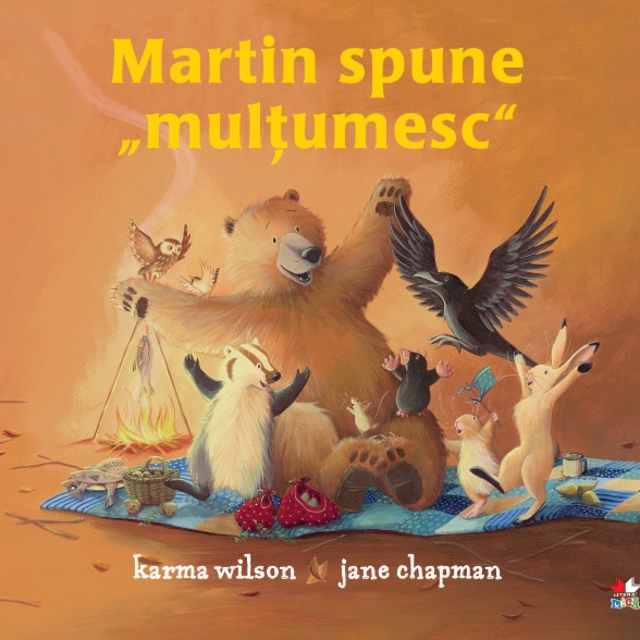 Martin spune multumesc, Karma Wilson