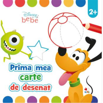 Disney Bebe. Prima mea carte de desenat, 2 ani Disney Bebe. Prima mea carte de desenat, 2 ani