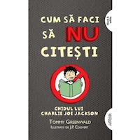 cum sa faci sa nu citesti ghidul lui charlie joe jackson 1 tommy greenwald imagen 2_0_
0