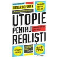 utopie pentru realisti cum putem construi lumea ideala rutger bregman imagen 1_0_
0