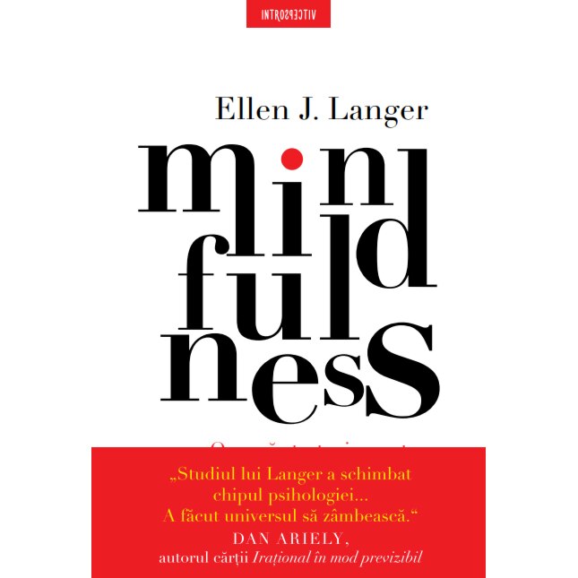 Mindfulness, Ellen J. Langer