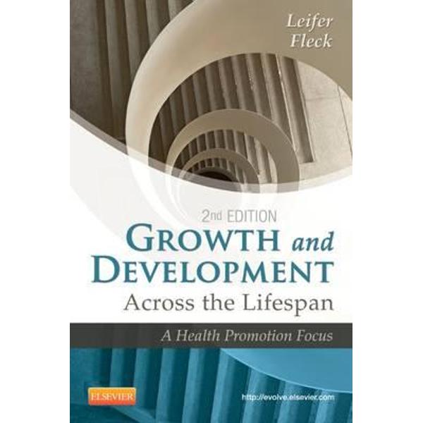 Growth and Development Across the Lifespan