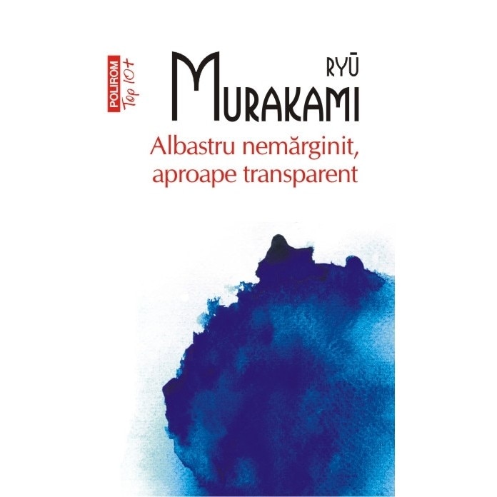 Albastru nemarginit - Ryu Murakami