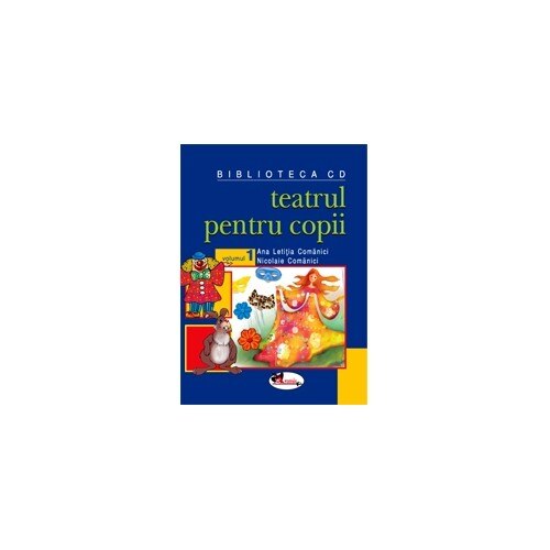 Teatrul pentru copii - Ana Letitia Comanici
