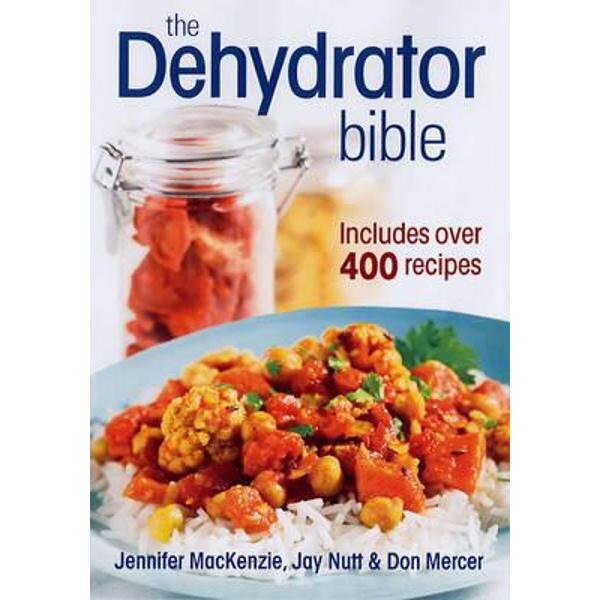 Dehydrator Bible
