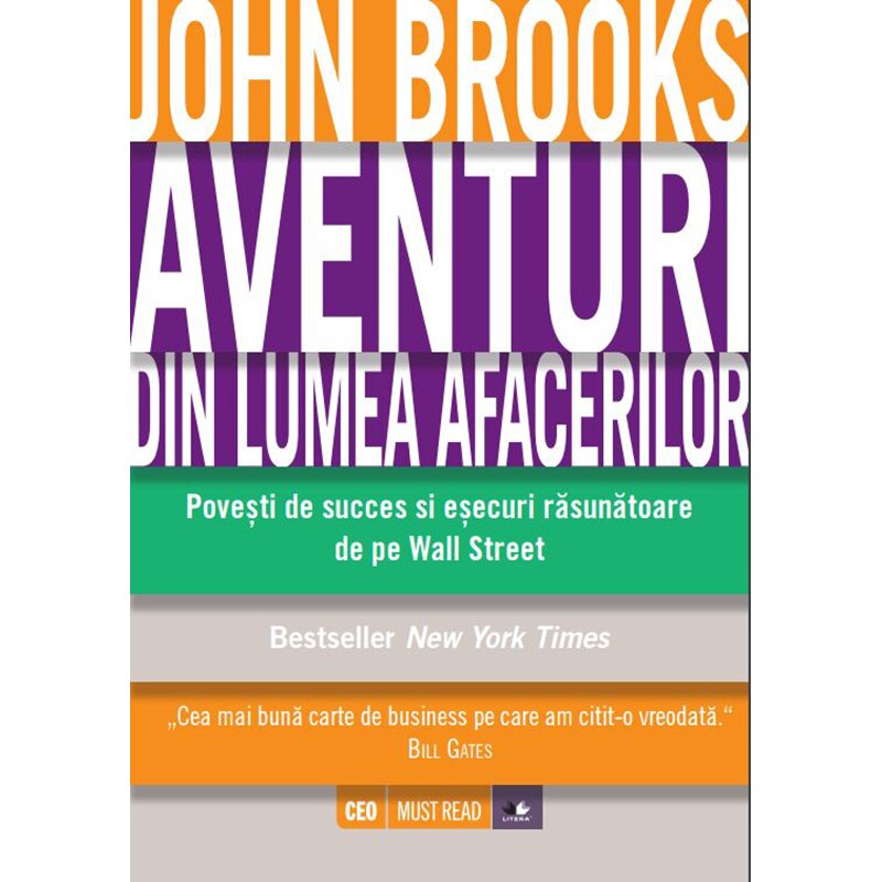 Aventuri din lumea afacerilor - John Brooks