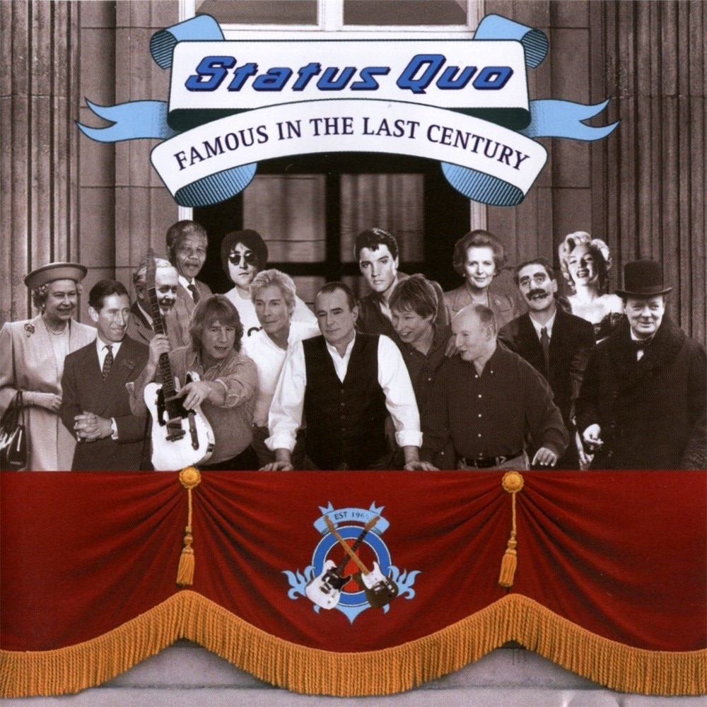 Status Quo - Famous In The Last Century - CD