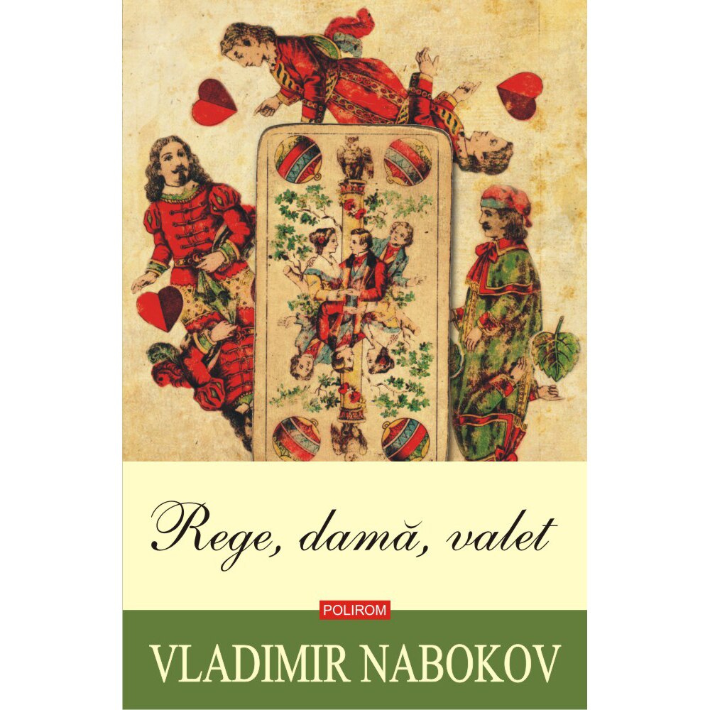 Rege, dama, valet (editia 2020), Vladimir Nabokov