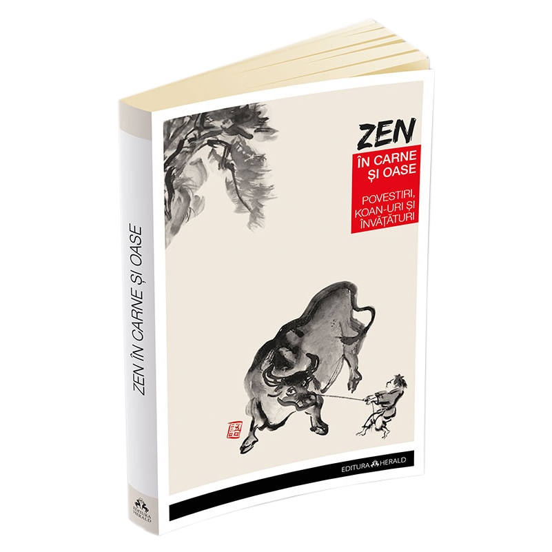 Zen in carne si oase - Cele mai frumoase povestiri, Paul Reps