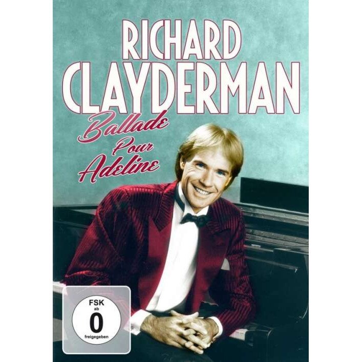 Richard Clayderman-Ballade Pour Adeline:..-DVD