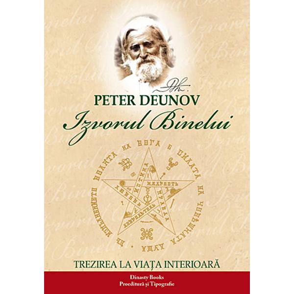 Izvorul binelui - Peter Deunov