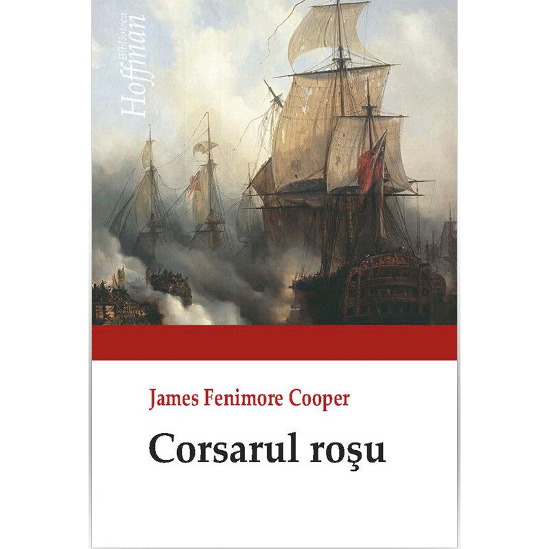 Corsarul rosu - James Fenimore Cooper, ed 2019