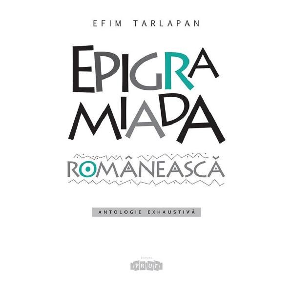 Epigramiada romaneasca - Efim Tarlapan
