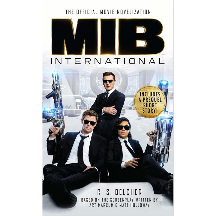 Men in Black International: The Official Movie Novelization - R. S. Belcher