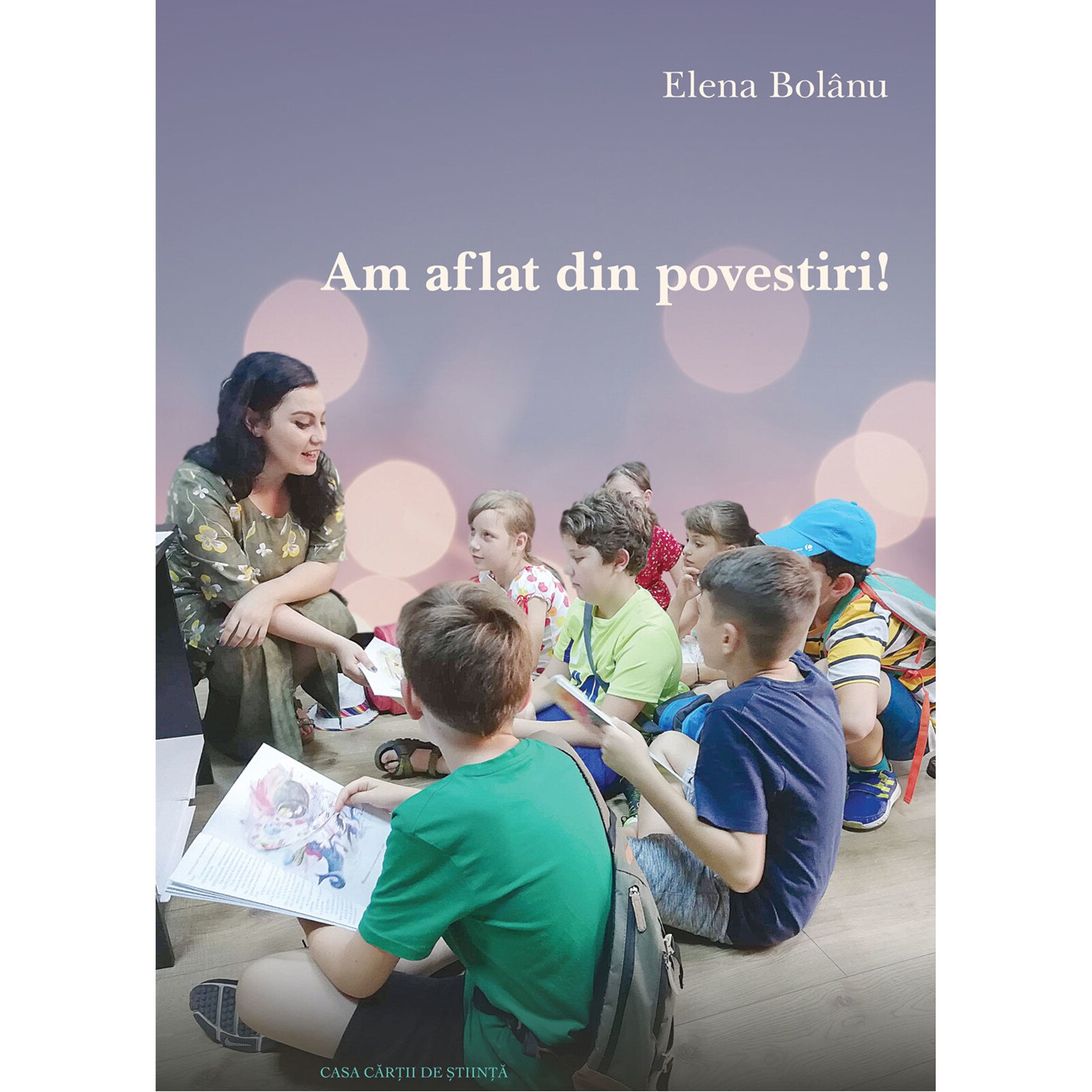 Am aflat din povesti-Elena Bolanu