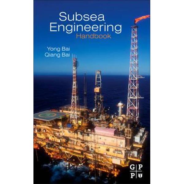 Subsea Engineering Handbook