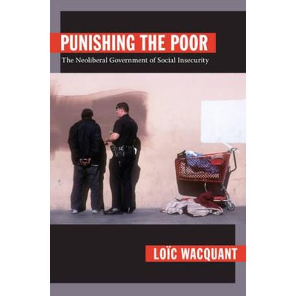 Punishing the Poor