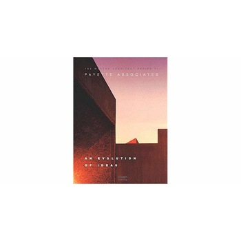 Payette Associates: An Evolution of Ideas (Master Architect Series VI), Images Publishing Payette Associates: An Evolution of Ideas (Master Architect Series VI), Images Publishing