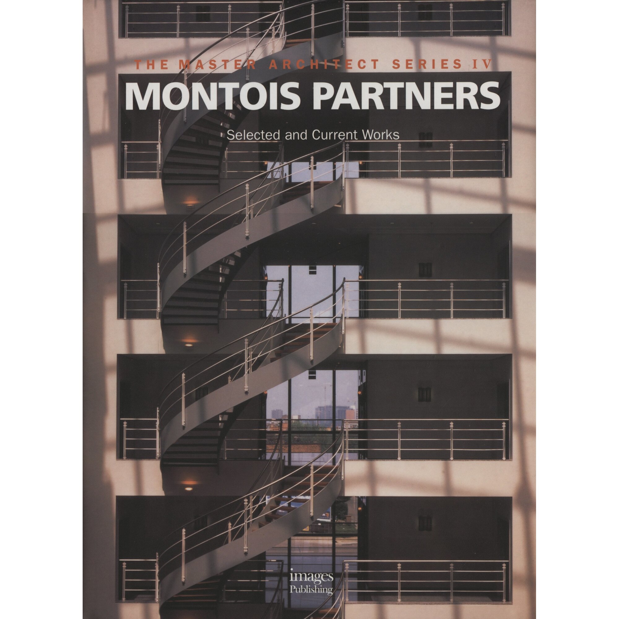 Montois Partners: Selected and Current Works (Master Architect Series IV), Images Publishing Group Pty Ltd
