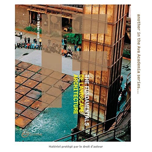 The Fundamentals of Landscape Architecture, Tim Waterman