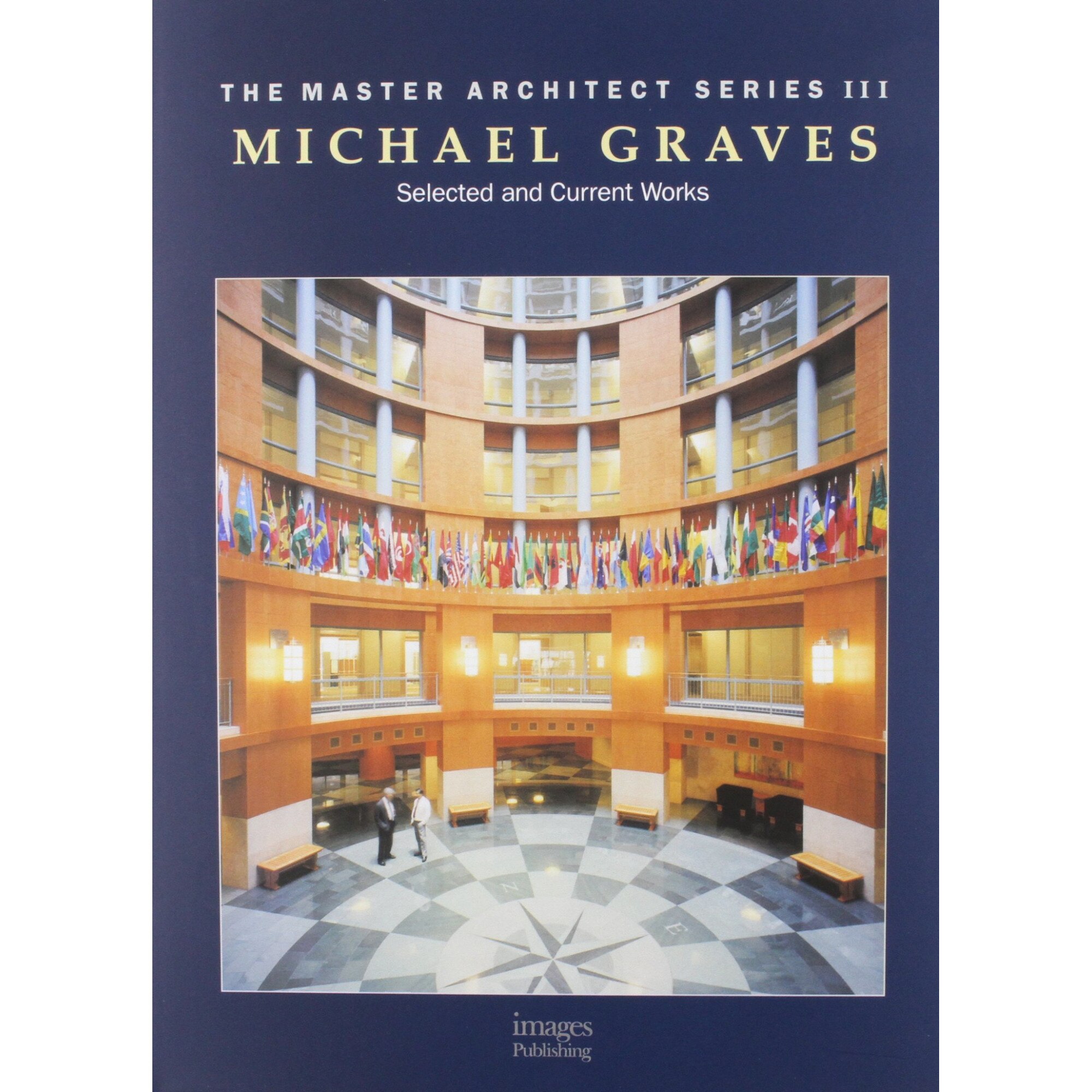Michael Graves: Selected and Current Works (Master Architect Series III), Stephen Dobney