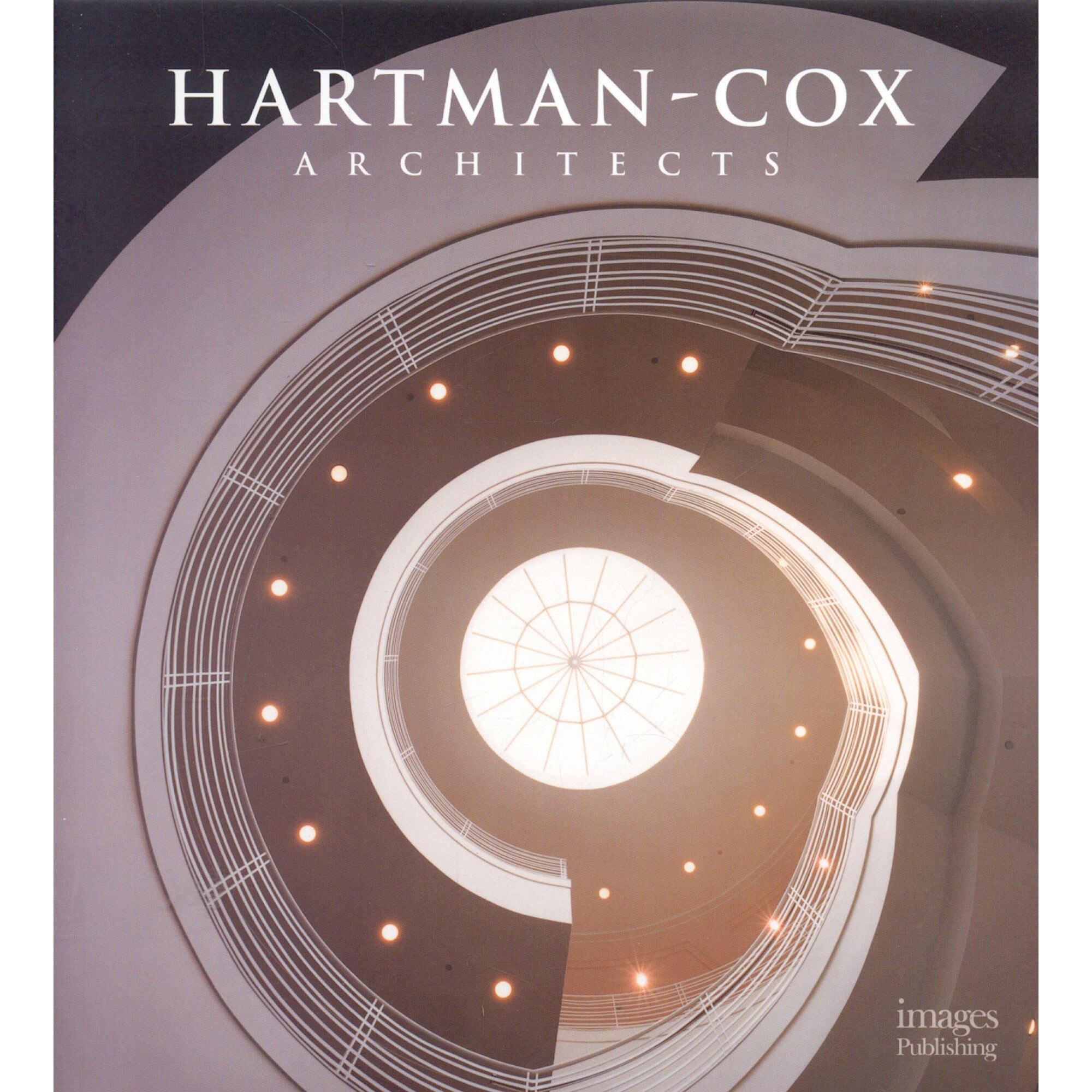 Hartman-Cox: Architects (Master Architect Series VII), Robyn Beaver