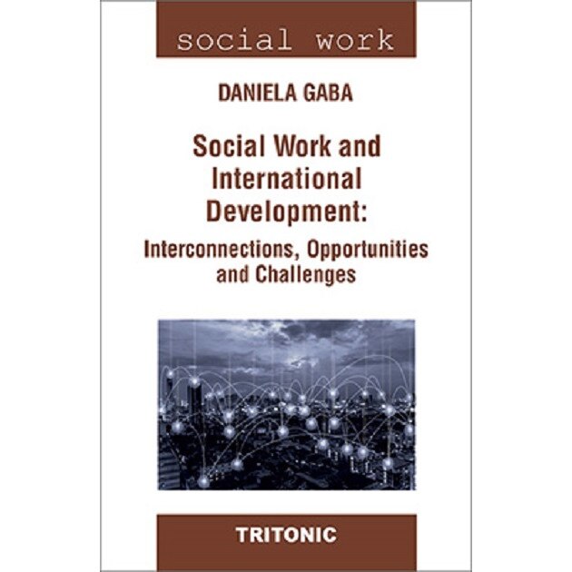 Social Work and International Development - Daniela Gaba, ed 2018