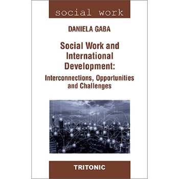 Social Work and International Development - Daniela Gaba, ed 2018 Social Work and International Development - Daniela Gaba, ed 2018