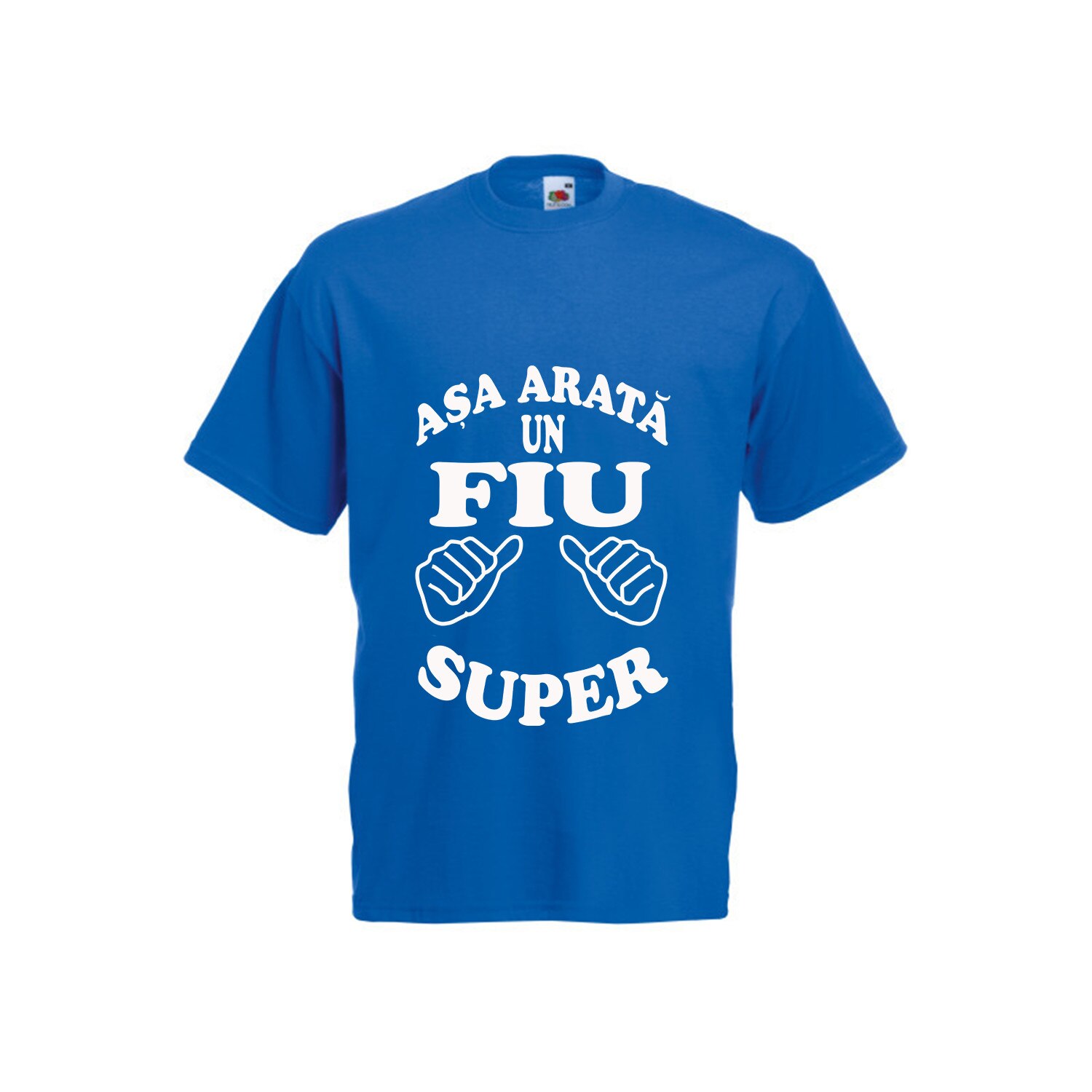 Tricou personalizat Fruit of the loom, albastru, Asa arata un fiu super, M
