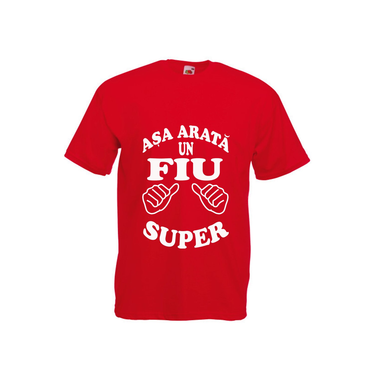 Tricou personalizat Fruit of the loom, rosu, Asa arata un fiu super, M