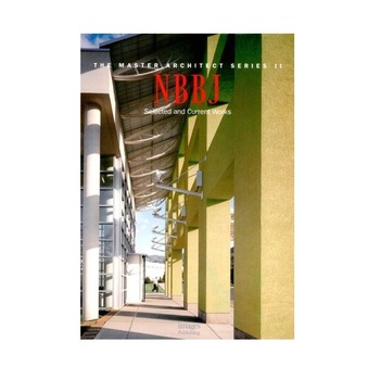 NBBJ: Selected and Current Works (Master Architect Series II), The Images Publishing Group NBBJ: Selected and Current Works (Master Architect Series II), The Images Publishing Group