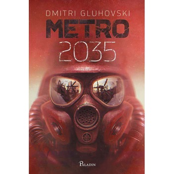 Metro 2035, Dmitri Gluhovski Metro 2035, Dmitri Gluhovski