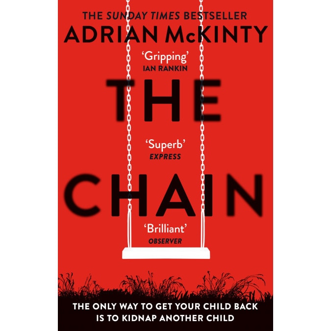 The Chain - Adrian McKinty, editia 2020