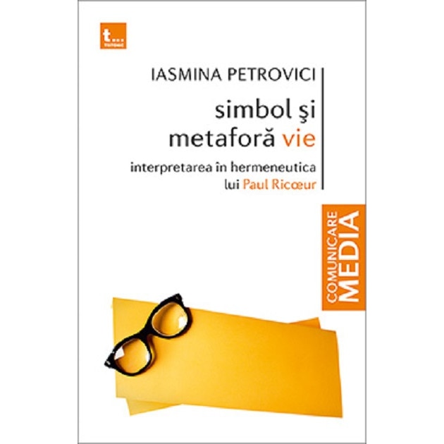 Simbol si metafora vie - Iasmina Petrovici