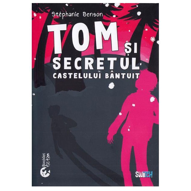 Tom si secretul castelului bantuit - Stephanie Benson, ed 2020