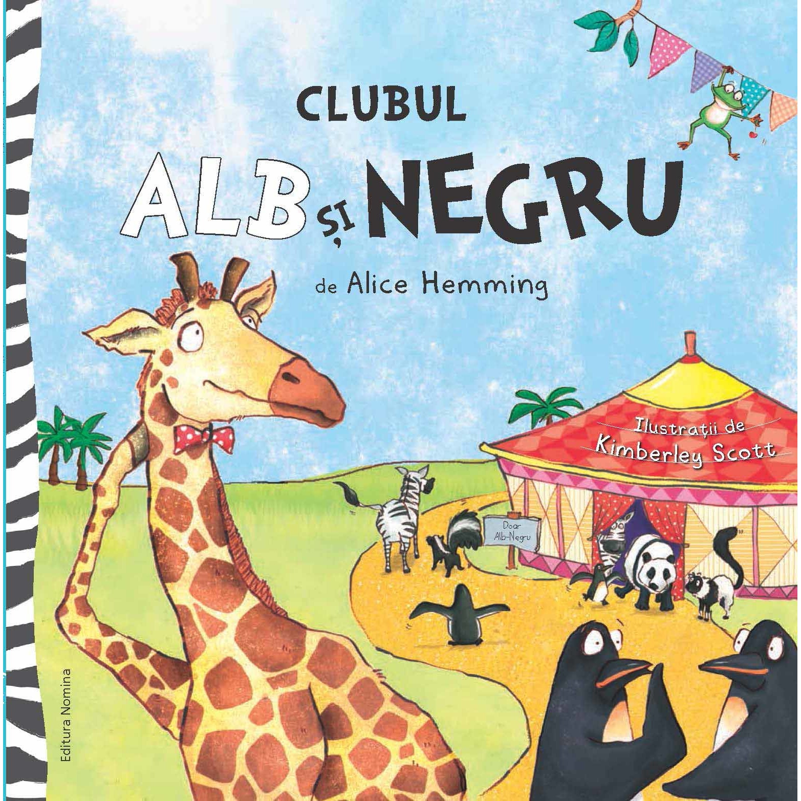 Clubul Alb si Negru - Alice Hemming, ed 2020
